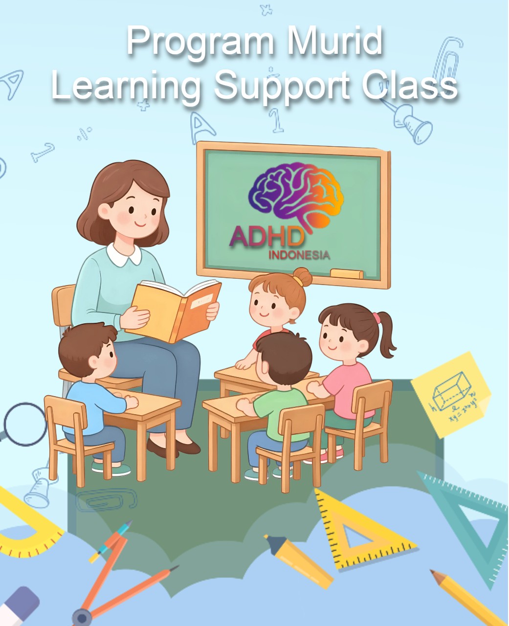 Program ADHD Indonesia Kota Sibolga Kelas Pendampingan Belajar (Learning Support Class)