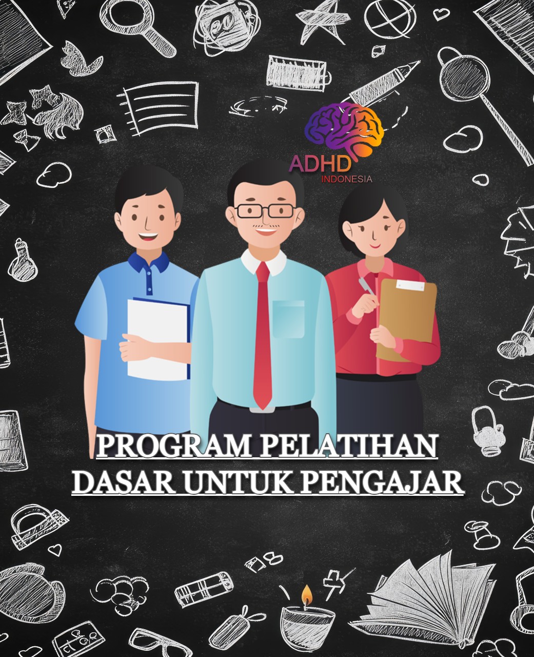 Pelatihan Dasar Pengajar ADHD Indonesia Kota Sibolga