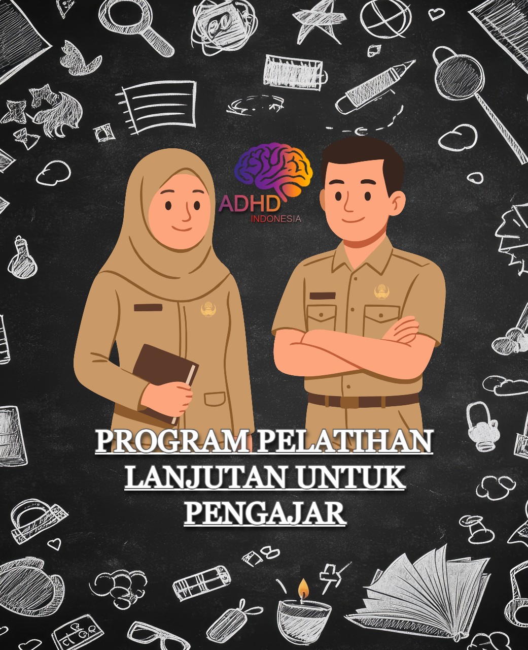 Program Pelatihan Lanjutan Pengajar ADHD Indonesia Kota Sibolga